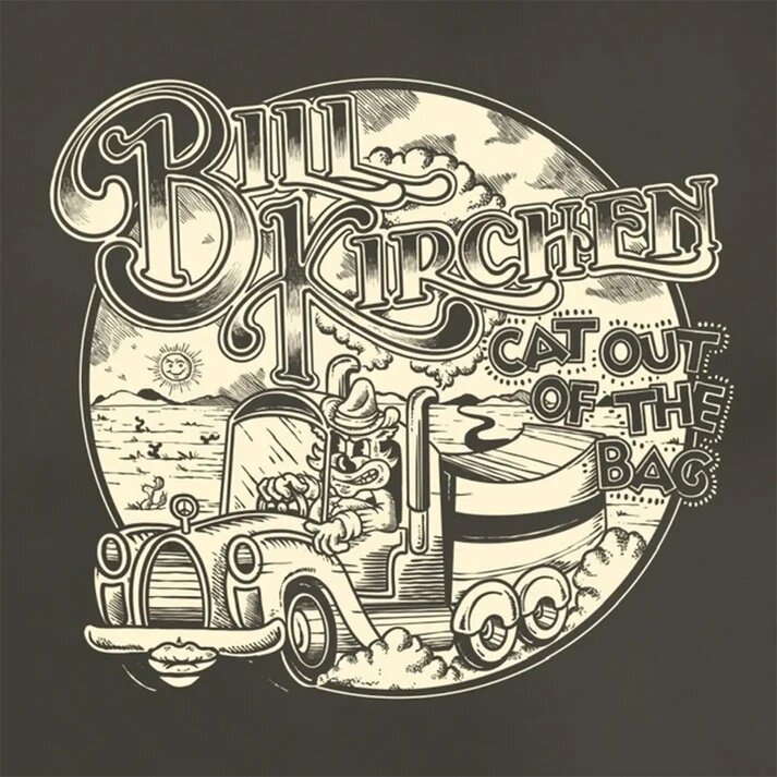 Bill Kirchen - Cat Out Of The Bag Limited Edition, LP