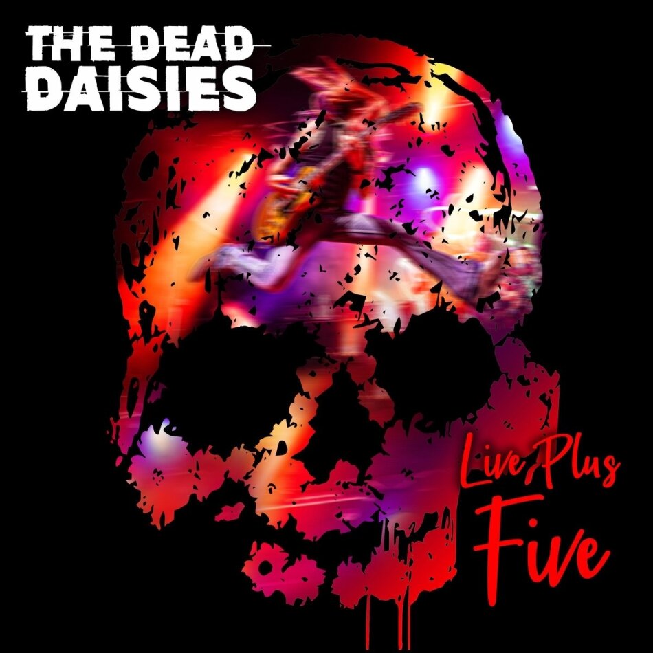 The Dead Daisies - Live Plus Five Limited Edition, 2 CDs
