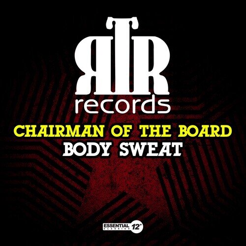 Chairman Of The Board - Body Sweat CD-R, Manufactured On Demand
