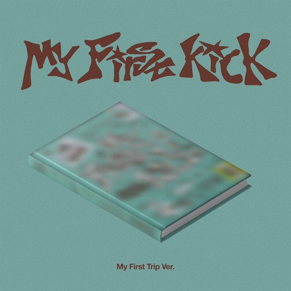 Kickflip (K-Pop) - My First Kick My First Trip Version
