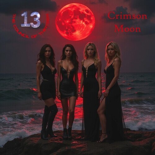 The Council Of Thirteen - Crimson Moon 2026 Reissue, Renaissance, Deluxe Edition