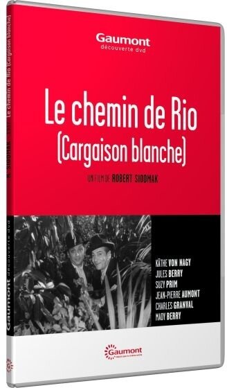 Le chemin de Rio (1937) Collection Gaumont Découverte
