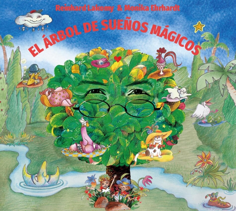 Reinhard Lakomy & Monika Erhardt - El Árbol De Sueños Magicos