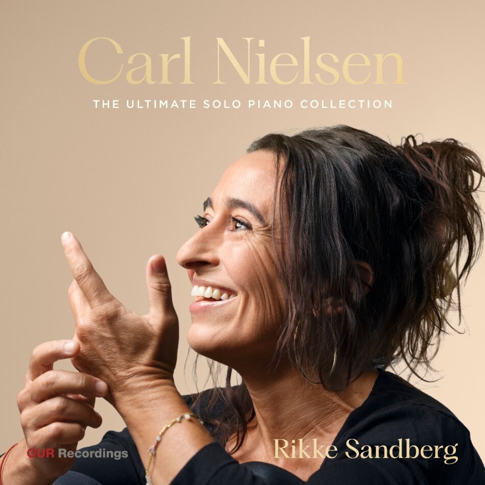 Carl August Nielsen (1865-1931) & Rikke Sandberg - Ultimate Solo Piano Collection 3 CDs
