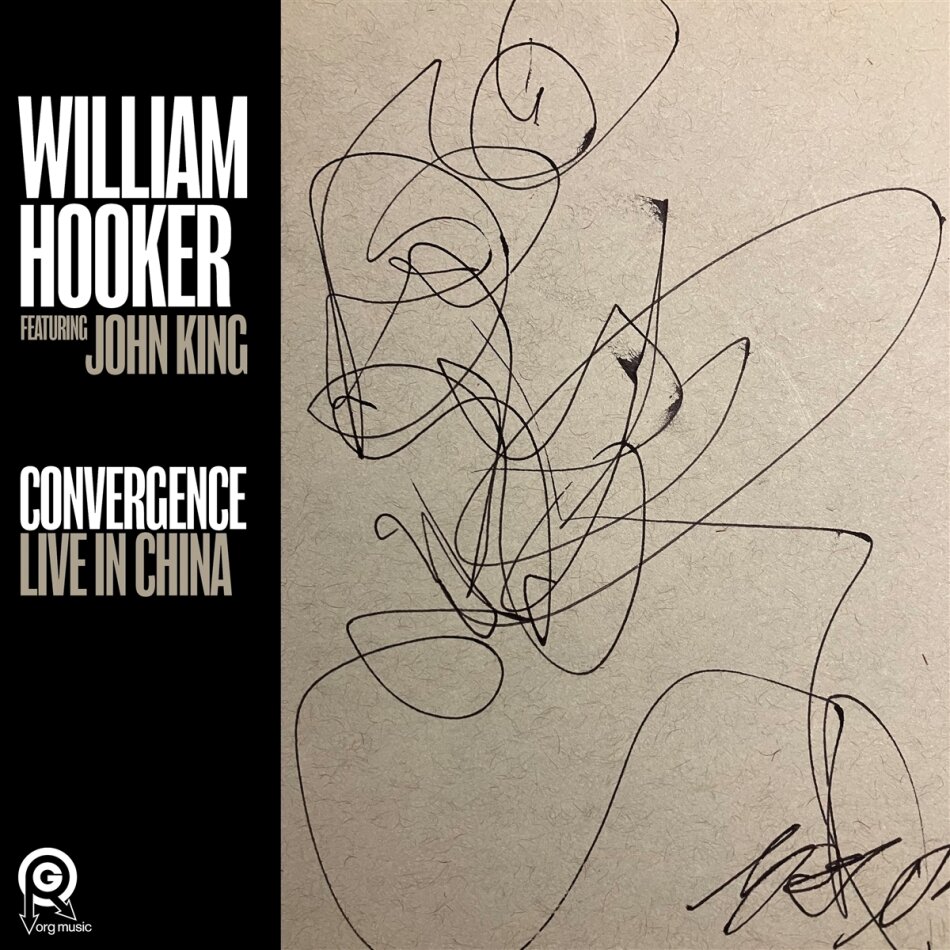 William Hooker - Convergence: Live In China LP