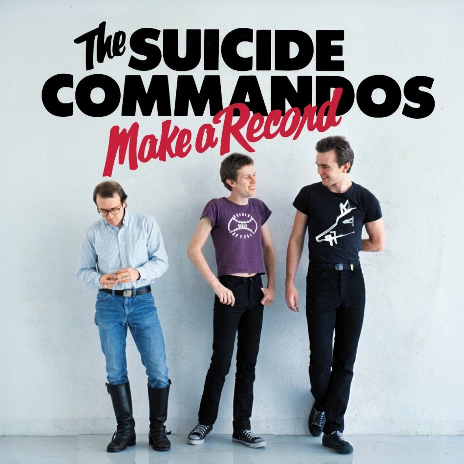 The Suicide Commandos - Make A Record 2026 Reissue, Music On CD
