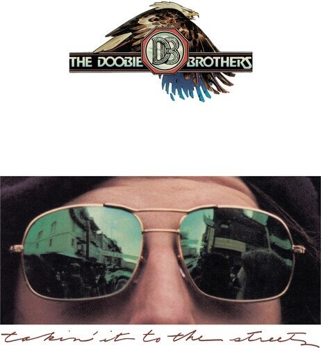 The Doobie Brothers - Takin' It To The Streets 2026 Reissue, Rhino Reserve, Version Remasterisée