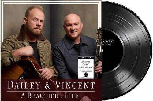 Dailey & Vincent - Beautiful Life LP