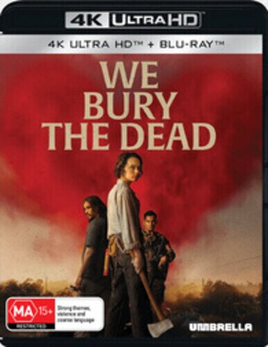 We Bury the Dead (2024) Australian Release, 4K Ultra HD + Blu-ray