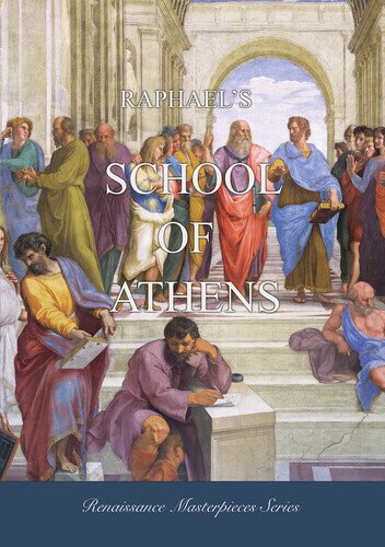 Raphael's School of Athens (2025)