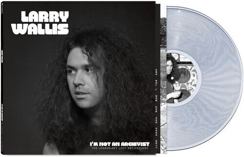 Larry Wallis - I'm Not A Archivist - The Legendary Lost Recordings Colored, LP