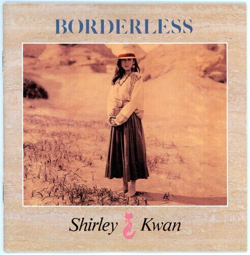 Shirley Kwan - Borderless 2026 Reissue, Sad Disco, Remastered, LP