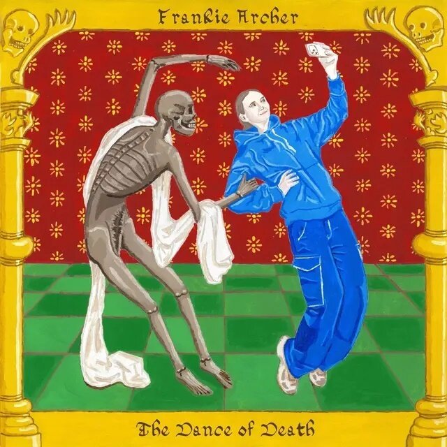 Frankie Archer - The Dance Of Death LP