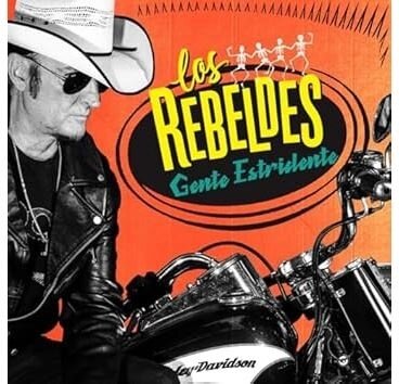 Los Rebeldes - Gente Estridente
