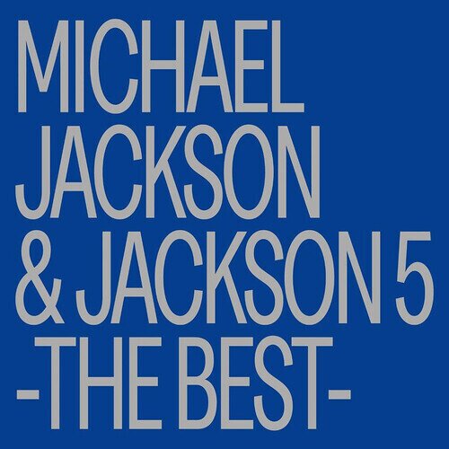 Michael Jackson & The Jackson 5 - The Best Universal Japan, Japan Edition