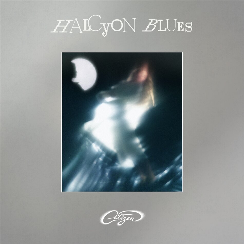 Citizen - Halcyon Blues