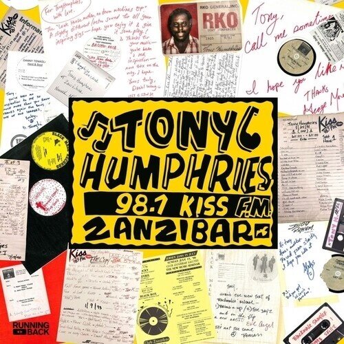 Tony Humphries - Running Back Mastermix: Kiss Fm Zanzibar Years 2 CDs