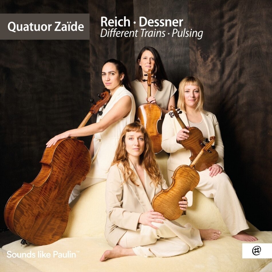 Quatuor Zaide, Steve Reich (*1936) & Bryce Dessner (The National) - Reich - Dessner