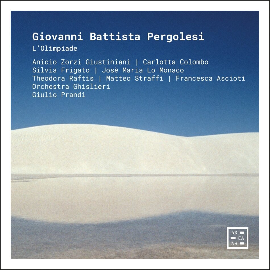 Anicio Zorzi Giustiniani, Carlotta Colombo, Giovanni Battista Pergolesi (1710-1736), Giulio Prandi & Orchestra Ghislieri - L'Olimpiade