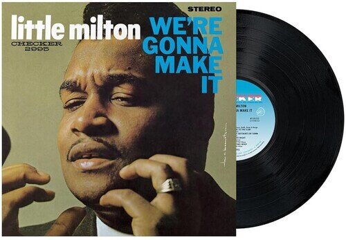 Little Milton - We're Gonna Make It 2026 Reissue, Chess, LP