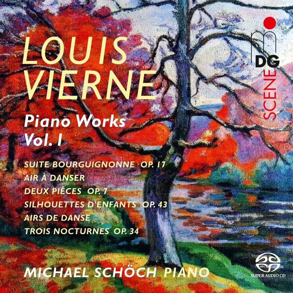 Louis Vierne (1870-1937) & Michael Schoch - Piano Works Vol. 1 Hybrid SACD