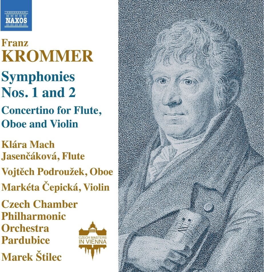 Franz Vincenz Krommer (1759-1831), Marek Stilec, Klara Mach Jasencakova, Vojtech Podrouzek, … - Symphonies Nos. 1-2