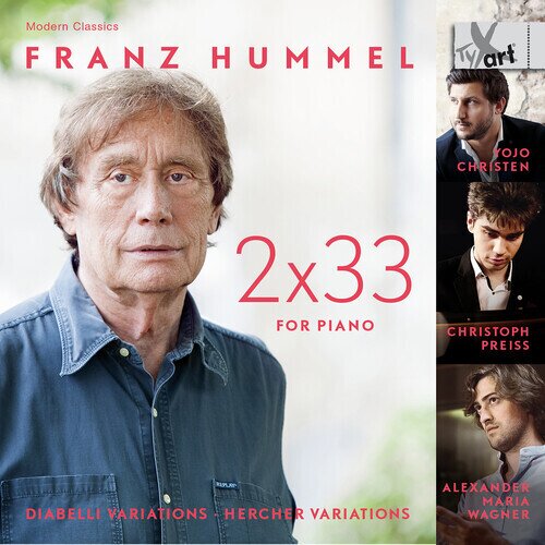 Franz Hummel, Yojo Christen, Christoph Preiss & Alexander Maria Wagner (*1995) - 2X33 Fur Piano - Diabelli Variations, Hercher Variations 2 CDs