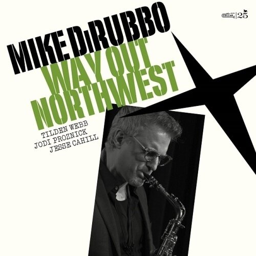 Mike DiRubbo - Way Out Northwest LP