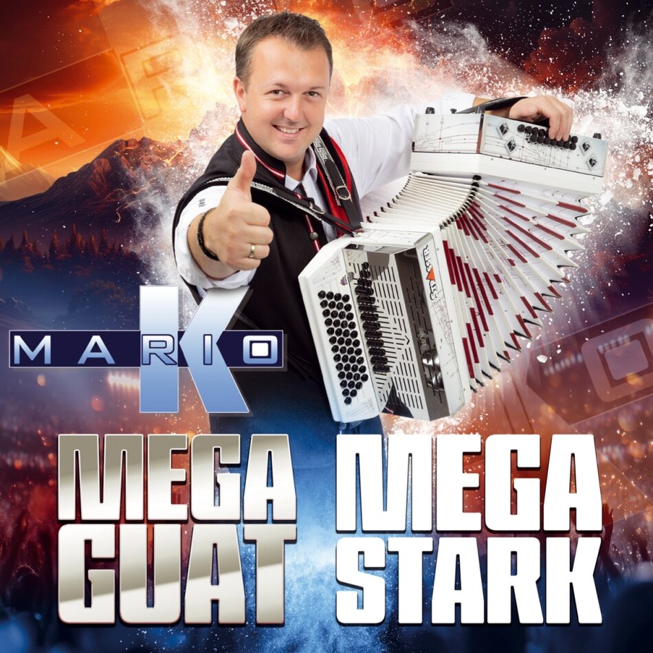 Mario K. - Mega guat - Mega stark