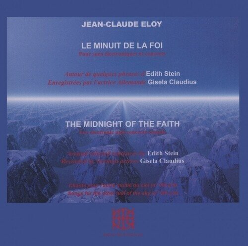 Jean-Claude Eloy - Minuit De La Foi 2 CDs