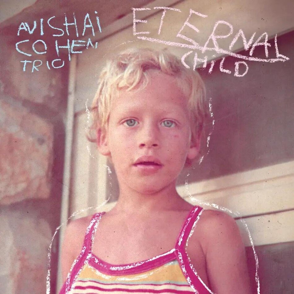 Avishai Cohen - Eternal Child LP