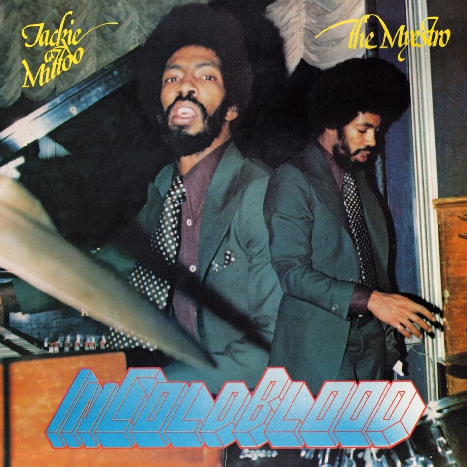 Jackie Mittoo & The Aggrovators - In Cold Blood 2026 Reissue, LP