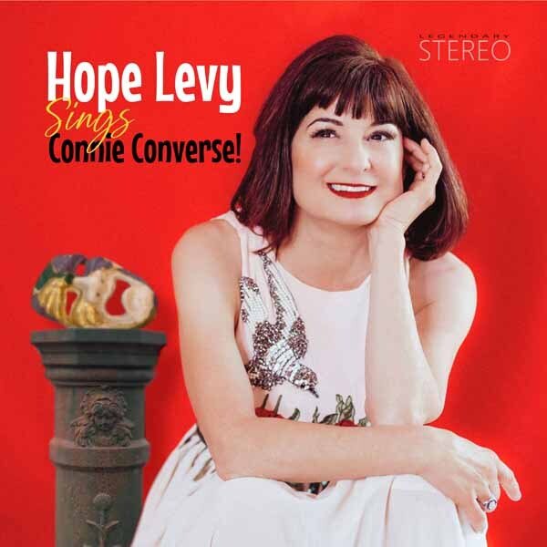 Hope Levy - Hope Levy Sings Connie Converse!