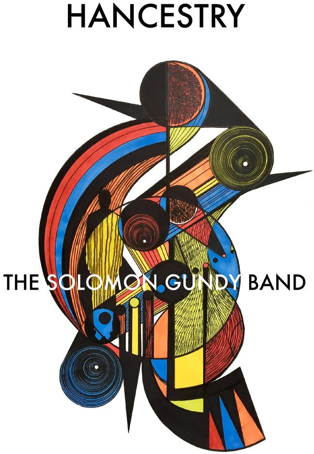 Solomon Gundy Band - Hancestry