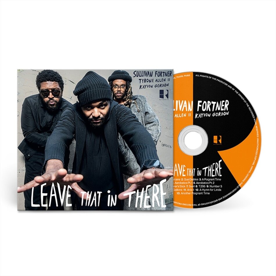 Fortner Sullivan - Leave That In There
