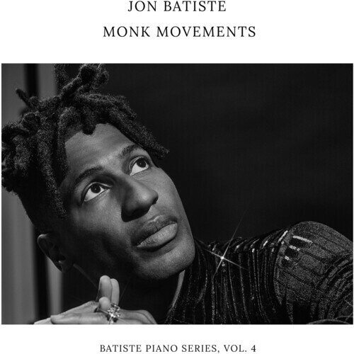 Jon Batiste - Monk Movements - Batiste Piano Series Vol. 4