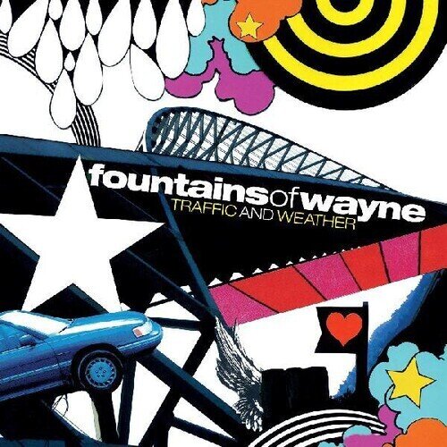 Fountains Of Wayne - Traffic & Weather LP