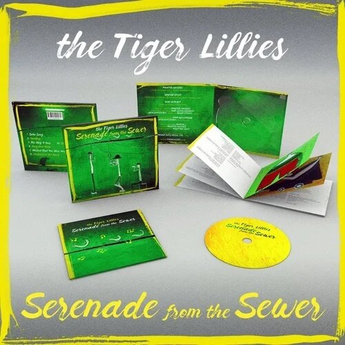 The Tiger Lillies - Serenade From The Sewer