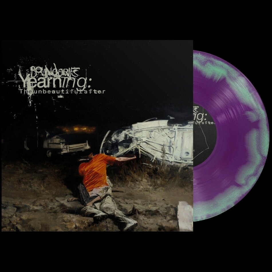 Boundaries - Yearning: The Unbeautiful After LP