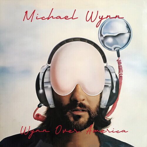 Michael Wynn - Wynn Over America 2026 Reissue, CD-R, Manufactured On Demand