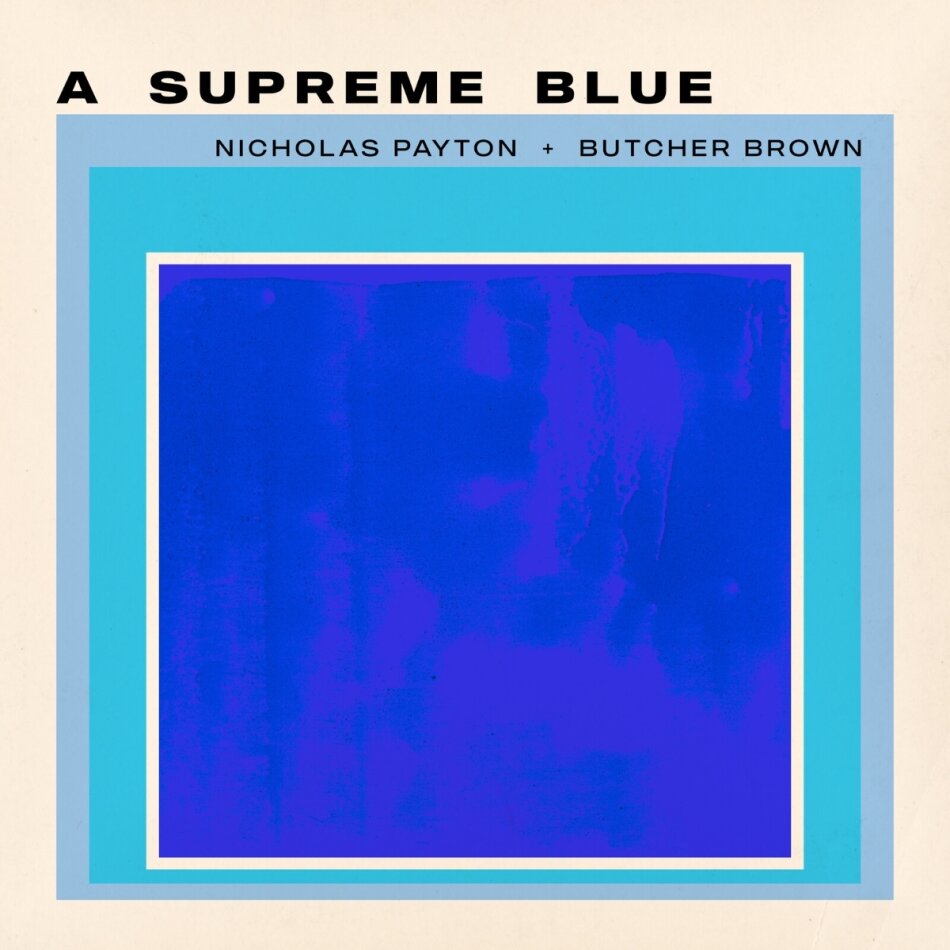 Nicholas Payton & Butcher Brown - Supreme Blue Limited Edition, 2 LPs