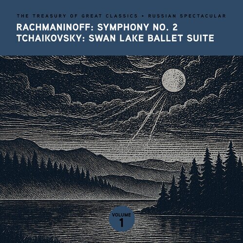 Sergej Rachmaninoff (1873-1943) & Peter Iljitsch Tschaikowsky (1840-1893) - Treasury Of Great Classics - Russian Spectacular Vol. 1. - Symphony 2, Swan Lake Ballet Suite CD-R, Manufactured On Demand