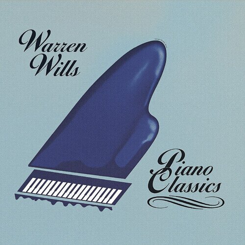 Warren Wills - Piano Classics CD-R, Manufactured On Demand