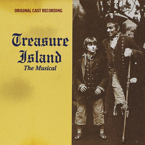 Treasure Island - The Musical - O.C.R. CD-R, Manufactured On Demand