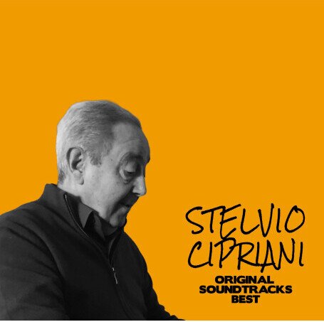 Stelvio Ciprani - Stelvio Cipriani - Original Soundtracks Best - OST