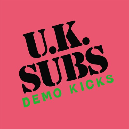 UK Subs - Demo Kicks 12" Maxi