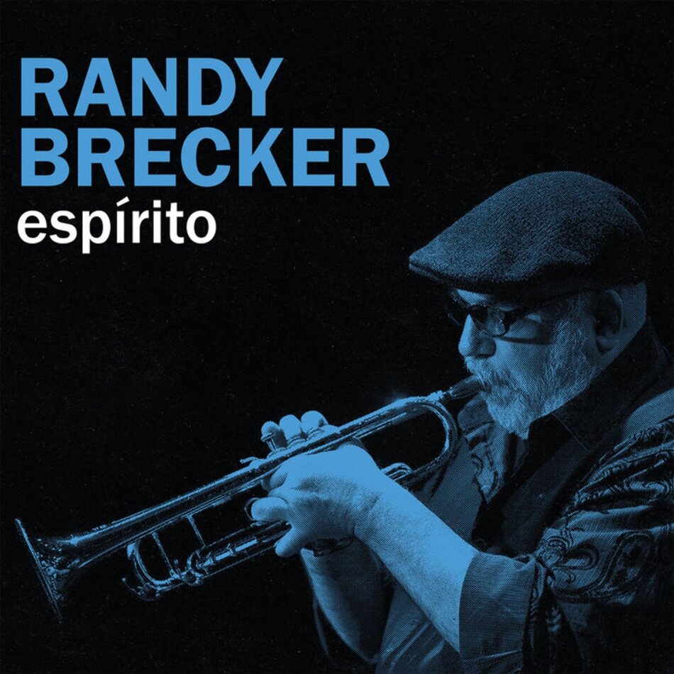 Brecker Randy - Espirito