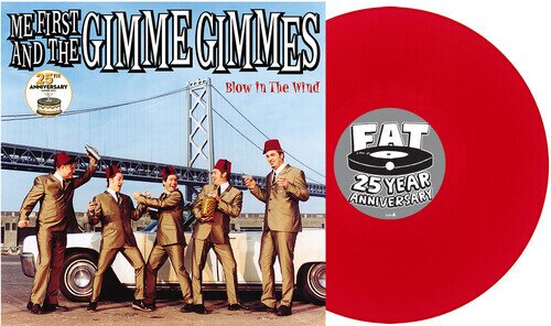 Me First And The Gimme Gimmes - Blow In The Wind 2026 Reissue, Fat Wreck Chords, Anniversary Edition, Limited Edition, Red Vinyl, LP