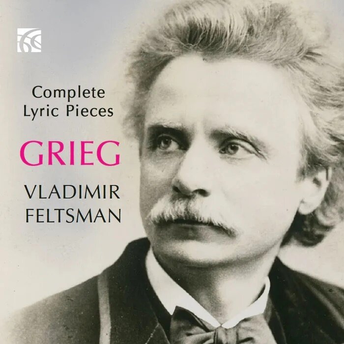 Edvard Grieg (1843-1907) & Vladimir Feltsman - Complete Lyric Pieces