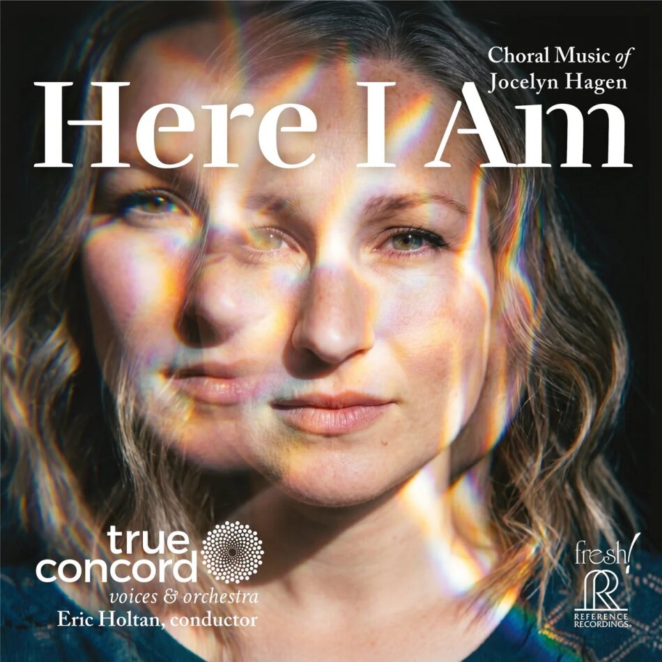 True Concord Voices & Orchestra, Jocelyn Hagen & Eric Holtan - Here I Am - Choral Music Of Jocelyn Hagen